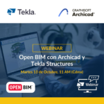 Webinar Open BIM - Tekla Structures y Archicad