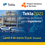 Webinar: Tekla 2021 para INGENIERIA